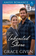 The Inherited Shore: Amish Romance (Amish Beach House Romance)