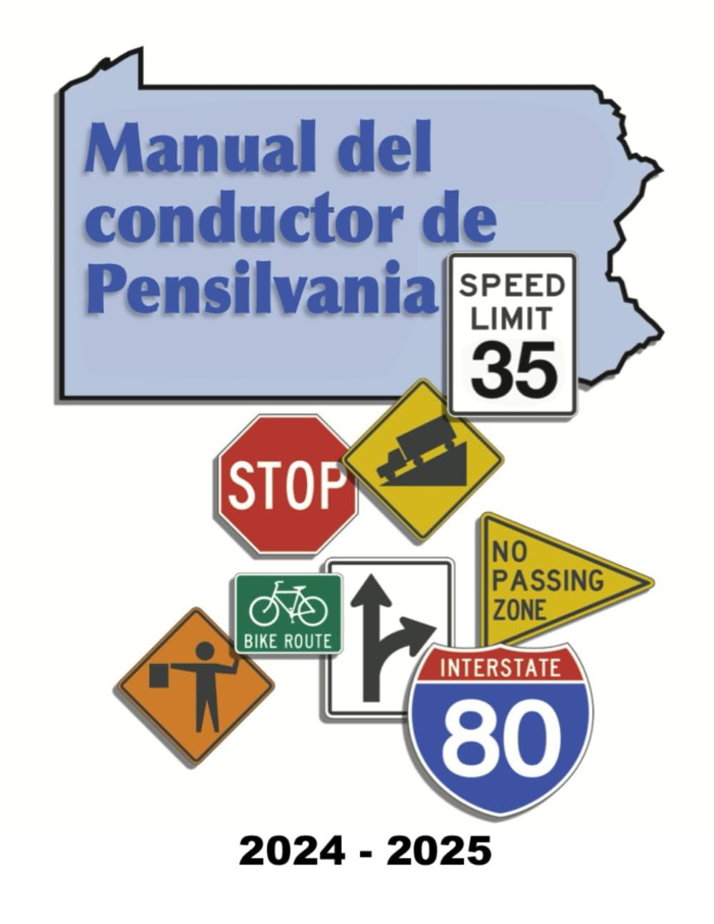 Manual del conductor de Pensilvania: 2024 - 2025 (Spanish Edition)
