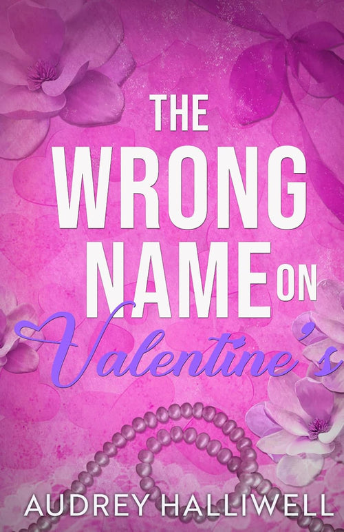 The Wrong Name on Valentine's (OTT Shorts)