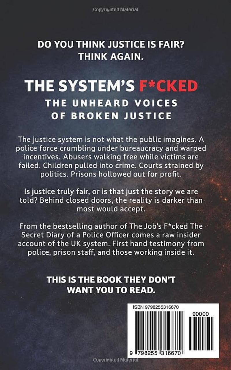 The System's F****d: The Unheard Voices of Broken Justice (The Job's F****d)