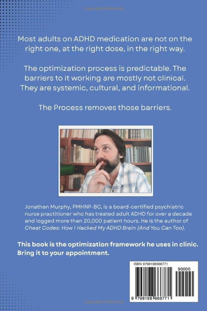 The Process: An Adult's Guide to ADHD Medication