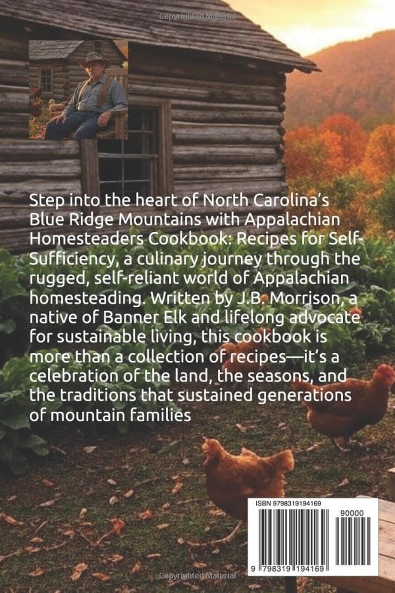 Appalachian Homesteaders Cookbook: Recipes for Self-Sufficiency (Specialty & Niche Cooking)
