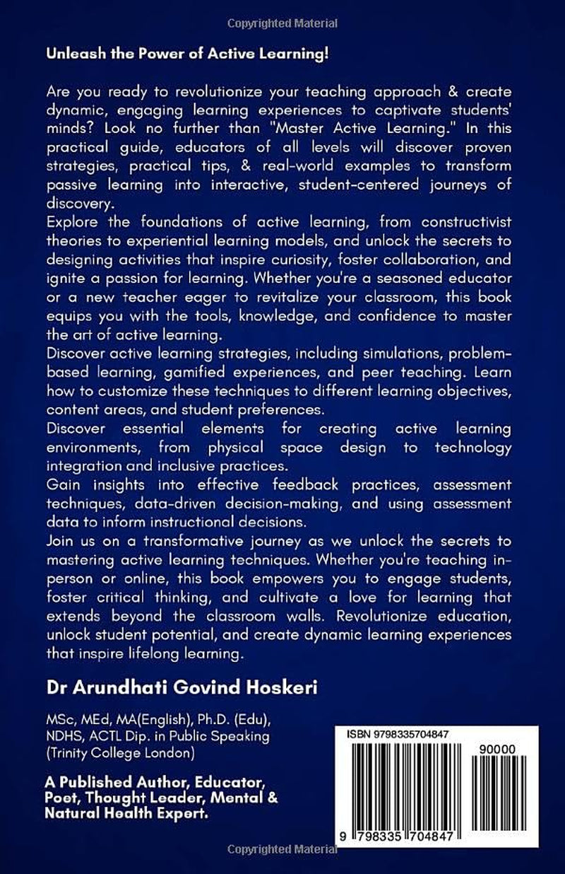 Active Learning Strategies: Elevate Teaching Excellence with Dynamic, Impactful Learning Techniques. Ignite Curiosity, and Inspire Growth (COGNITIVE MASTERY)