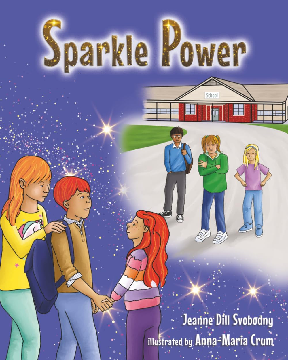 Sparkle Power (Annie and Her Family's Adventures)