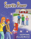 Sparkle Power (Annie and Her Family's Adventures)