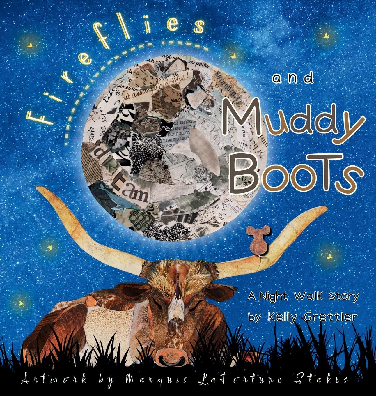 Fireflies and Muddy Boots