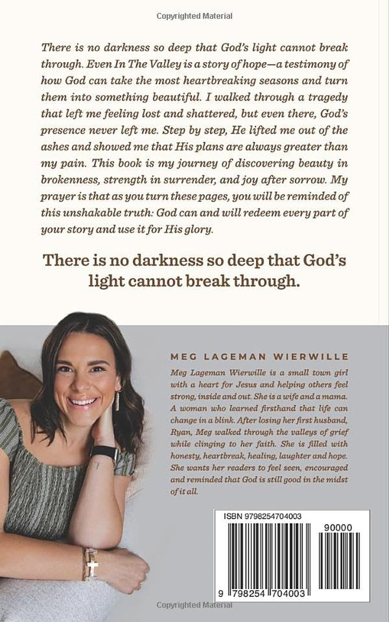 Even In The Valley: Trusting God in the Life I Didn't Choose