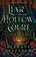 Liar in the Hollow Court: a cozy fae fantasy (The Courts Beneath)