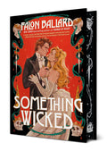 Something Wicked (Idle Reputations)