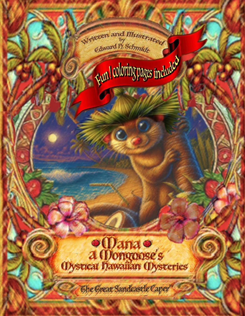 "Mana a Mongoose's Mystical Hawaiian Mysteries": "The Great Sandcastle Caper"