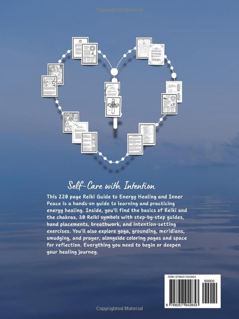 Reiki Healing Workbook: Learn Reiki at Home with Sacred Symbols, Hand Positions & Energy Healing Practices: A Complete Guide to Reiki, Antahkarana, ... Grounding & Energy Protection for All Levels