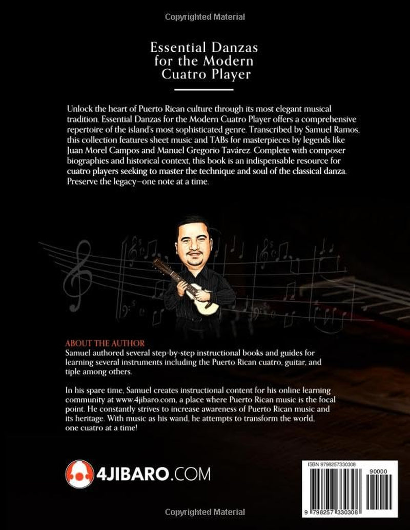 Essential Danzas for the Modern Cuatro Player: Danzas Clásicas para el Cuatro Puertorriqueño