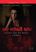 Any Minute Now [DVD]