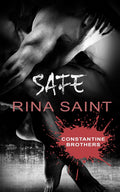 Safe: A Constantine Brothers Novella