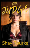 The Judge: A Sapphic Romance