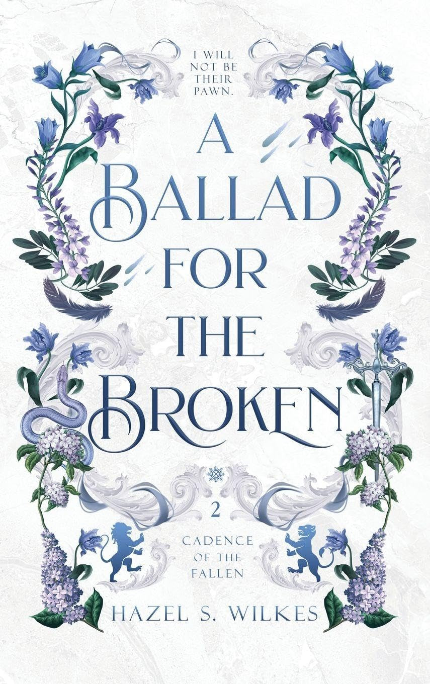 A Ballad for the Broken (Cadence of the Fallen)