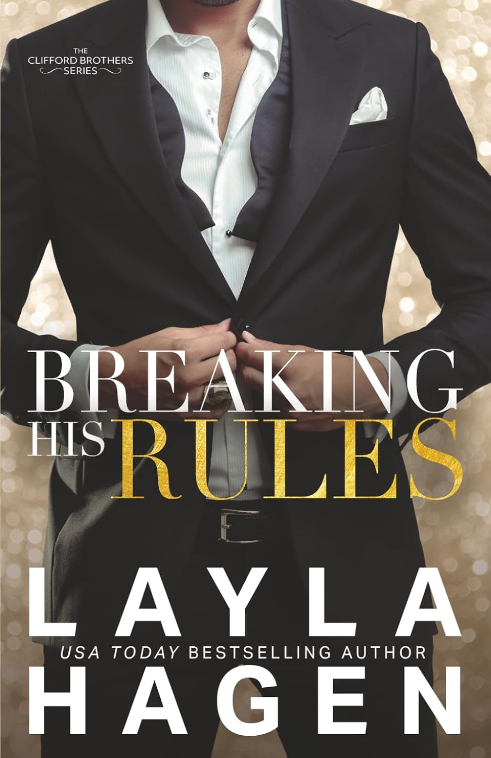 Breaking His Rules (The Clifford Brothers)