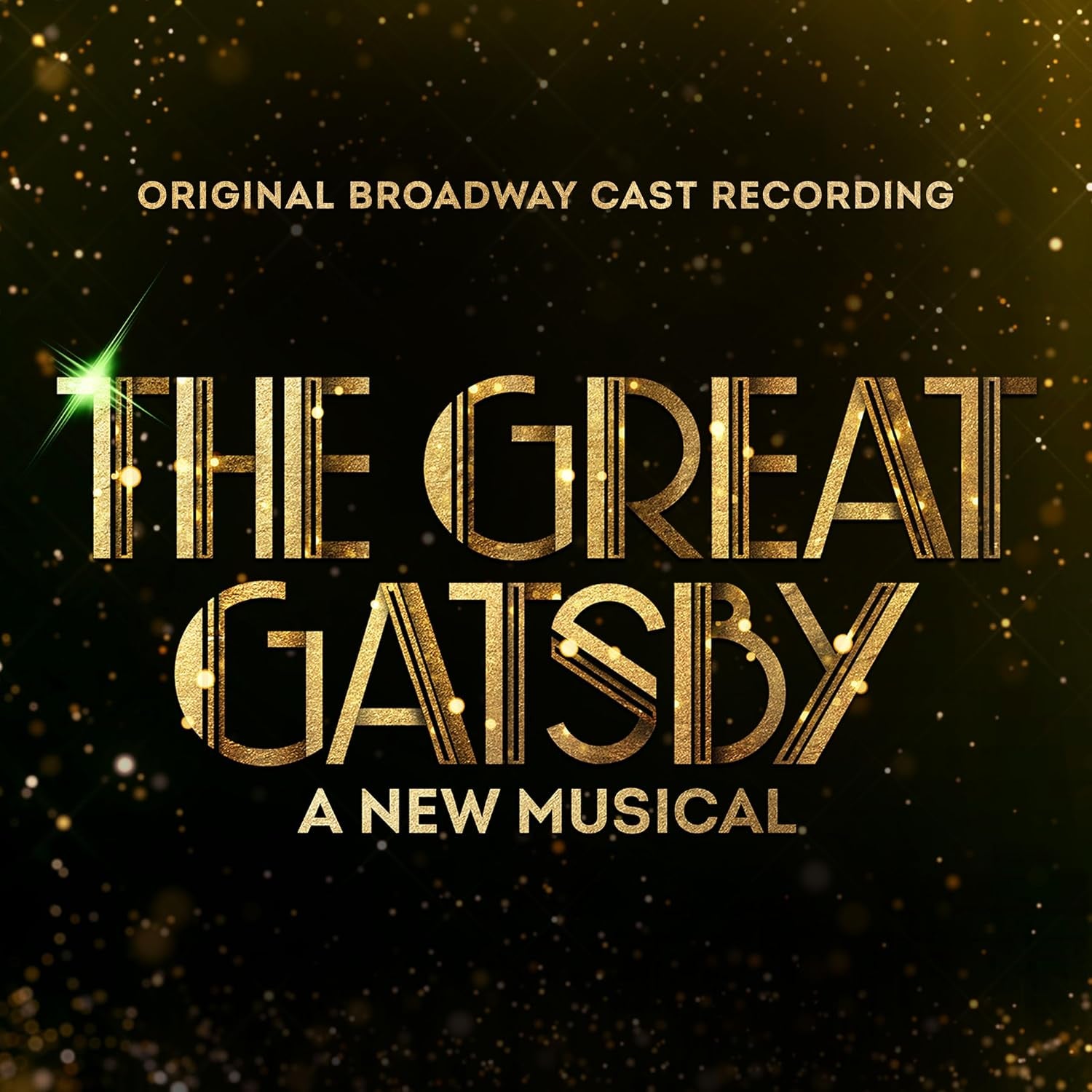 The Great Gatsby - A New Musical Original Broadway Cast Recording
