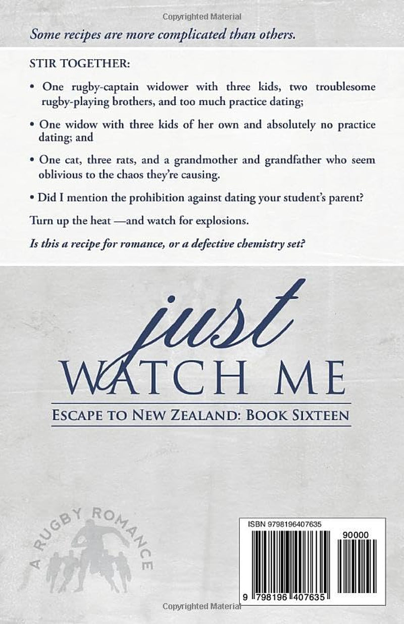 Just Watch Me: A Rugby Romance (Escape to New Zealand)