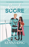 Rough Score: A Marriage of Convenience Hockey Romance (The Hawkeyes Hockey Series)