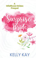 Surprise Bride: A Wildflower Brides Prequel