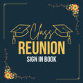 Class Reunion Sign In Book: Class Memory Keepsake Guestbook With More Than 400 Guests | College or High School Reunion Guest Book for Party Celebrations