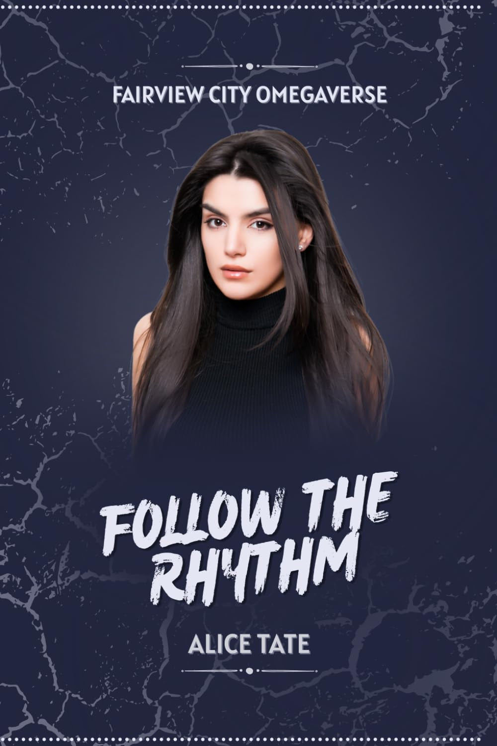 Follow the Rhythm: Fairview City Omegaverse