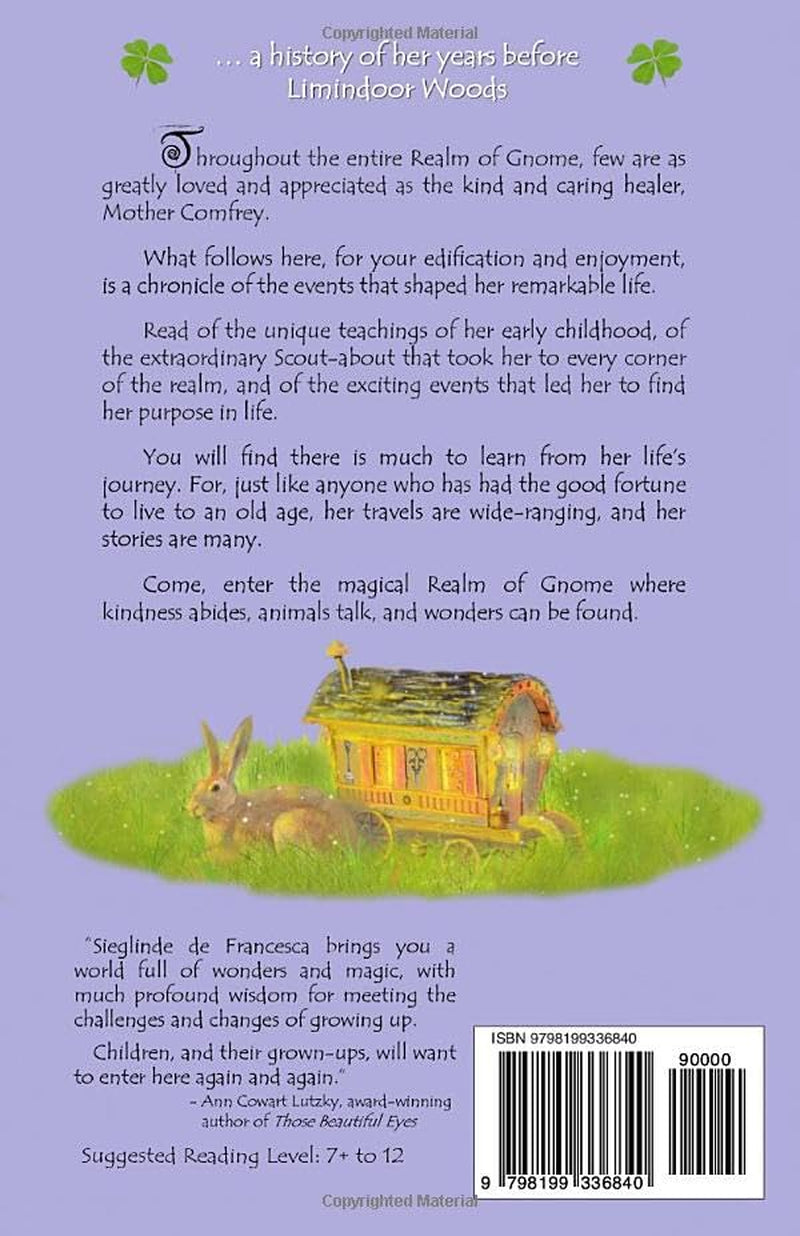 Mother Comfrey: On the Wanders & Wonders of an Exceptional Gnome