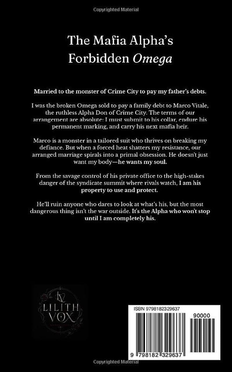 The Mafia Alpha’s Forbidden Omega: A MM Mafia Arranged Marriage Omegaverse Mpreg Romance (The Omegas of Crime City)